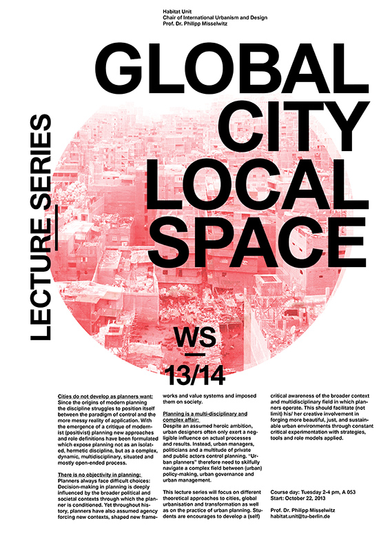 WS 2013/2014 - Global City Local Space - Poster